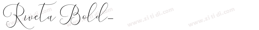 Riveta Bold字体转换
